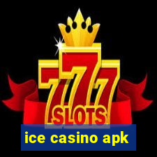 ice casino apk